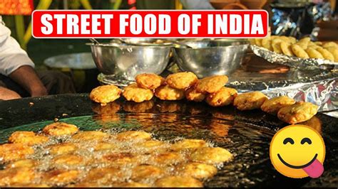 Street Food India Best Indian Street Food Youtube