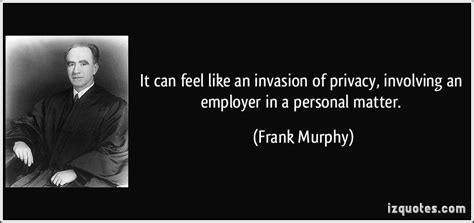 Invasion Privacy Quotes Quotesgram