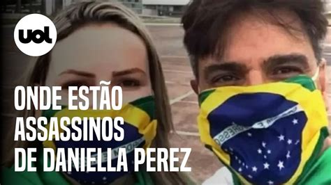 Caso Daniella Perez Guilherme De P Dua E Paula Thomaz Onde Est O