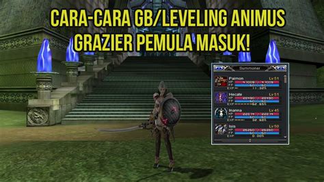 Guide Cara Mudah GB Leveling Semua Animus Grazier RF Online