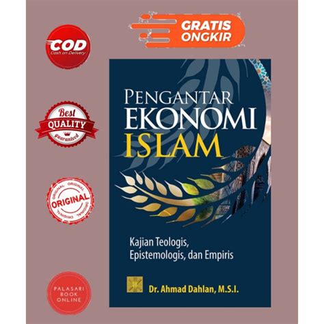 Jual BUKU PENGANTAR EKONOMI ISLAM KAJIAN TEOLOGIS EPISTEMOLOGIS DAN