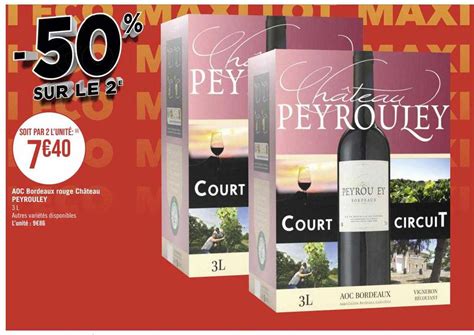 Promo Aoc Bordeaux Rouge Château Peyrouley chez Géant