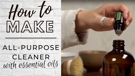 How To Make An All Purpose Cleaner With Dōterra Essential Oils Home