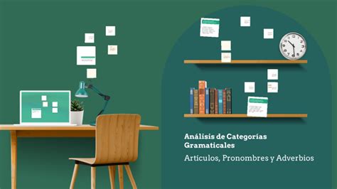 Análisis de Categorías Gramaticales by VICTORIA ALVARADO CERDA on Prezi