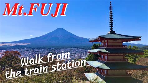 K Mt Fuji Pagoda View How To Go Chureitou Arakura Yama Sengen