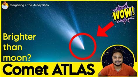 Brightest Comet C 2023 A3 Comet Atlas How To See It In The Night Sky