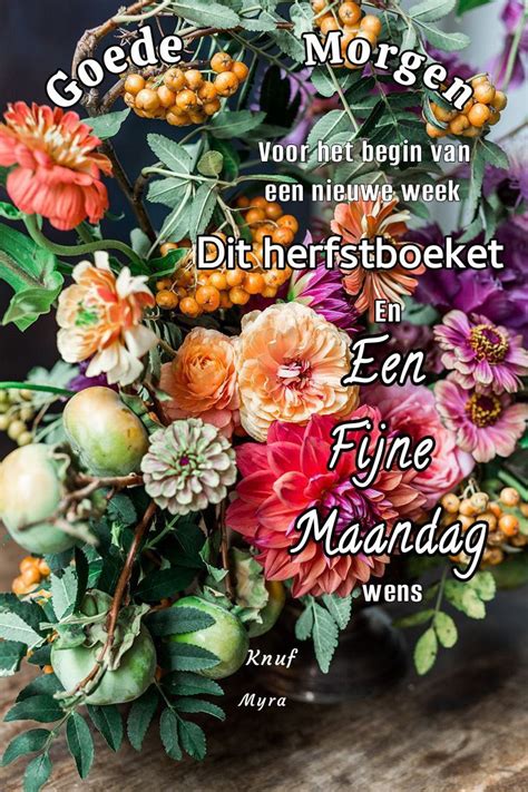 Herstboeket Nieuwe Week Maandag Motivatie Goedemorgen