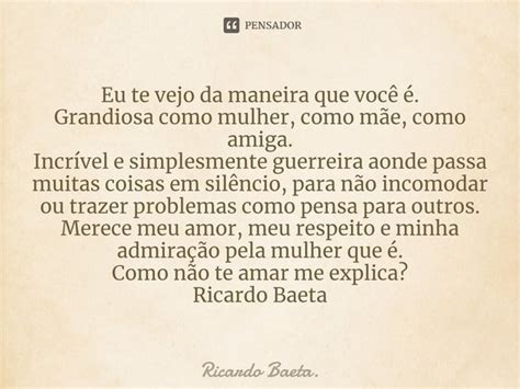 ⁠eu Te Vejo Da Maneira Que Você é Ricardo Baeta Pensador