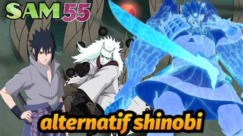 Nxb Nv Sam 55 Alternatif Shinobi Naruto X Boruto Ninja Voltage Youtube