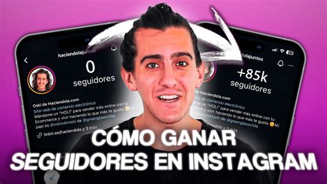 Cómo Ganar Seguidores En Instagram Este 2024 Youtube