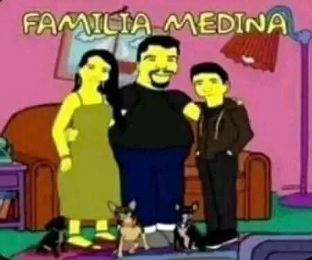 La Familia Medina Meme By Papuchon Memedroid