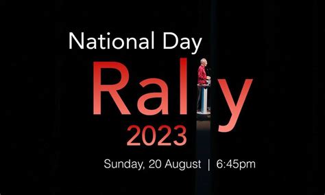 What To Expect At National Day Rally 2023 A Singaporean Guide