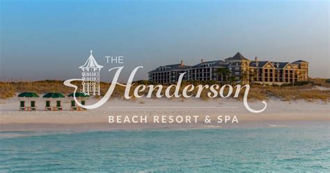 Experience Destin Florida’s finest beach resort, The Henderson ...