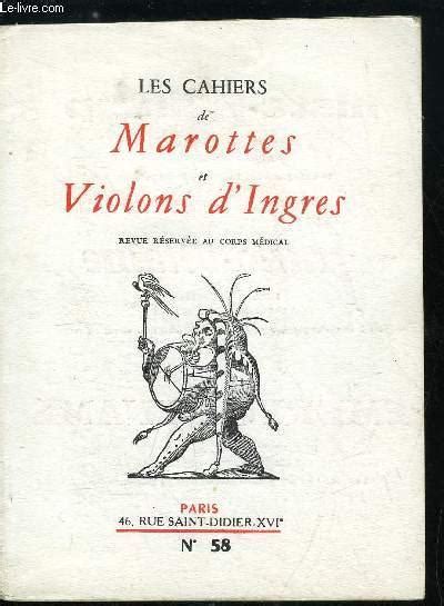 Les Cahiers De Marottes Et Violons D Ingres Nouvelle S Rie N