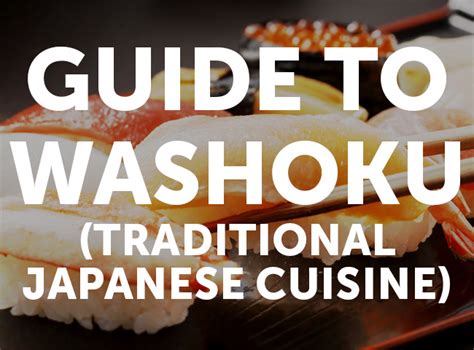 A Guide To Washoku Traditional Japanese Food Lets Experience Japan