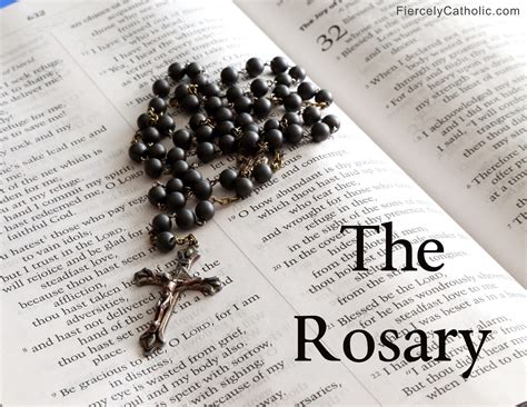 The Rosary - Fiercely Catholic