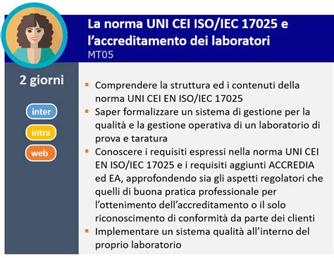 Metrologia Generale MT05 La Norma UNI CEI EN ISO IEC 17025 E L