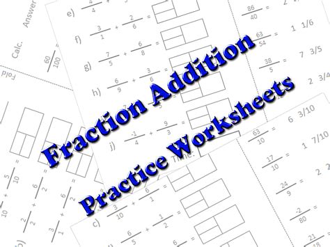 Fraction Addition Practice Worksheets Teaching Resources