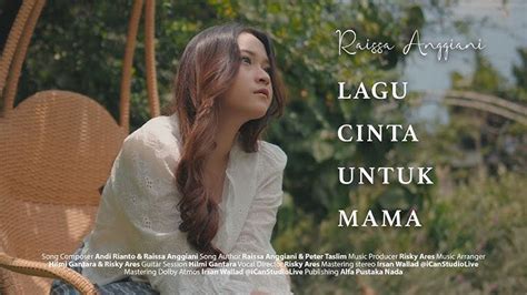 Raissa Anggiani Nyanyikan Soundtrack Film Lagu Cinta Untuk Mama