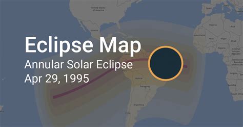 Annular Solar Eclipse on Apr 29, 1995: Path Map & Times