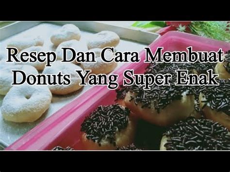 Asmr Resep Dan Cara Membuat Donuts Yang Super Enak Dan Lezat Anti