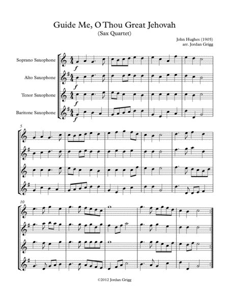 Guide Me O Thou Great Jehovah Sax Quartet Sheet Music John Hughes