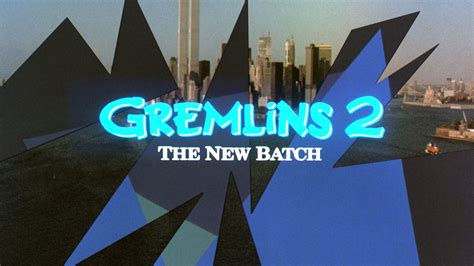 Gremlins 2 – Moving Pictures