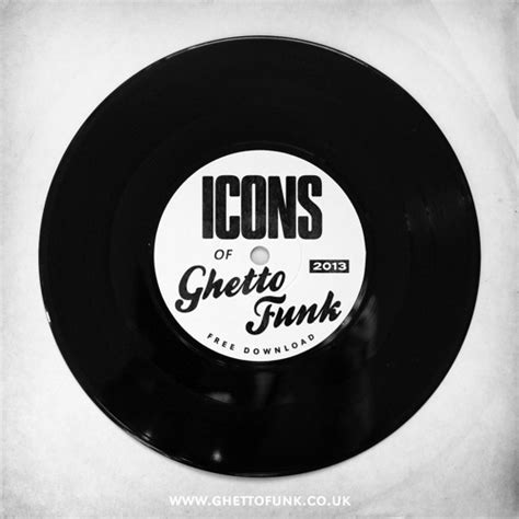 Stream Ghetto Funk Listen To Icons Of Ghetto Funk Free Download