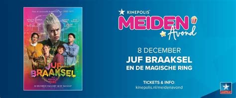 MEIDEN Avond: Juf Braaksel en de Magische Ring, Kinepolis Breda, 8 December 2023 | AllEvents