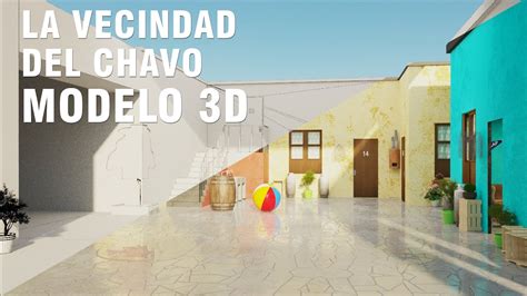 Recorrido En La Vecindad Del Chavo D Youtube