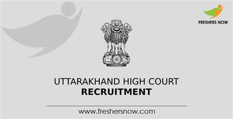 Uttarakhand High Court Recruitment Notification For Posts