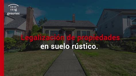 Cómo legalizar una vivienda ilegal guía completa y paso a paso en