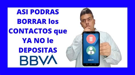 Como Eliminar Tus Cuentas O Contactos Guardados En Bbva Bancomer Bbva Movil Youtube