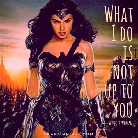 Craftin Nikki — Top 10 Wonder Woman Quotes