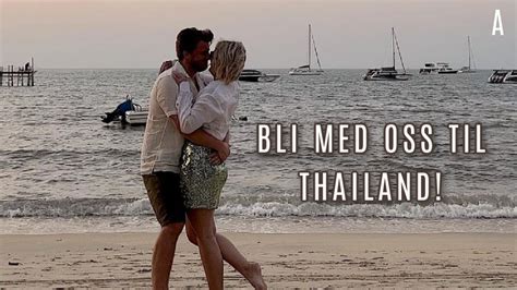 Bli Med Oss Til Thailand Reisevlogg I Kaja Marie Youtube