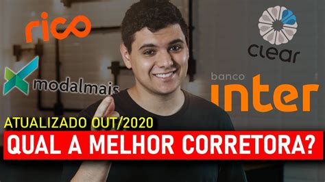 Qual A Melhor Corretora De Investimentos Atualizado Outubro De