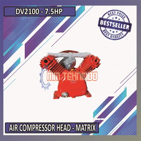 Jual AIR COMPRESSOR HEAD KEPALA KOMPRESSOR 7 5HP MATRIX DV2100