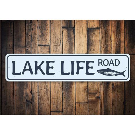 Lizton Sign Shop Inc Lake Life Road Custom Aluminum Sign Wayfair