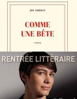 Comme Une B Te De Joy Sorman Livre Roman Elle