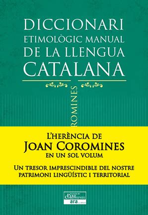 Diccionari Etimol Gic Manual De La Llengua Catalana Ara Llibres