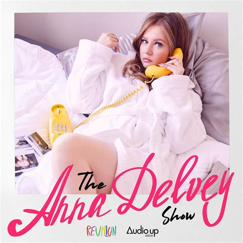 Anna Delvey’s New Hustle Is a Podcast of Frothy Conversations With ...