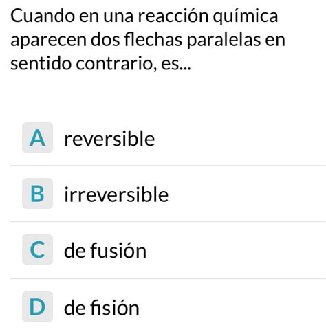 Solved Cuando en una reacción química aparecen dos flechas paralelas