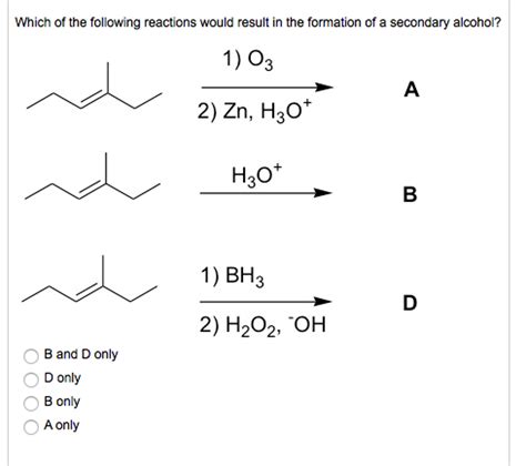 Solved Which Of The Following Reactions Would Result In The Chegg