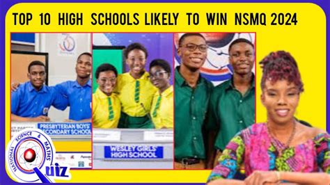 Top High Schools Likely To Win Nsmq Youtube