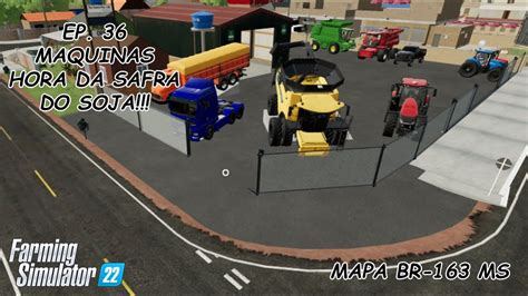 FS22 Mapa BR 163 MS EP 36 Investimos Pesado Silo Colheiradeira