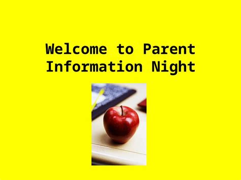 Ppt Welcome To Parent Information Night Arrival Dismissal Children