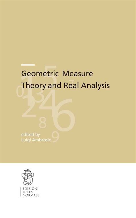 Geometric Measure Theory And Real Analysis Publications Of The Scuola