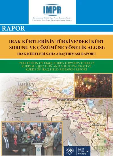 IRAK KÜRTLERİNİN TÜRKİYE DEKİ KÜRT SORUNU VE ÇÖZÜMÜNE YÖNELİK ALGISI