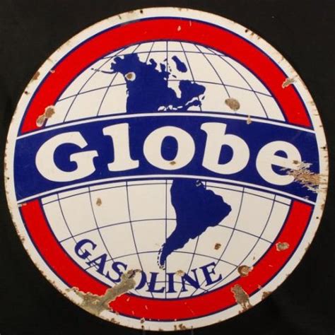 Globe Gasoline Porcelain Sign Porcelain Signs