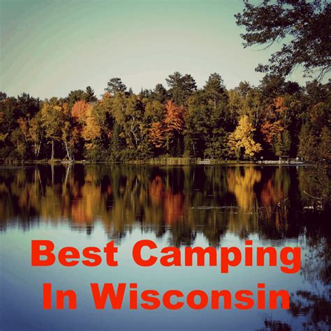 The Best Camping in Wisconsin - Top Locations Guide! - All Outdoors Guide